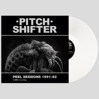 PITCHSHIFTER Peel Sessions 1991-93 LP WHITE , PRE-ORDER [VINYL 12"]